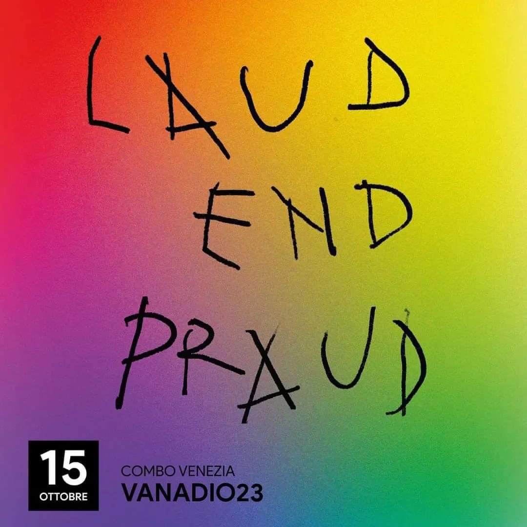 Laud end Praud a sostegno della comunità LGBTQ+  da Combo a Venezia
